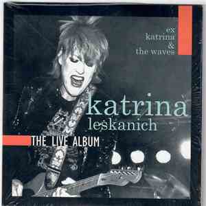 Katrina Leskanich - The Live Album download flac