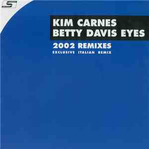Kim Carnes - Bette Davis Eyes 2002 Remixes (Exclusive Italian Remix) download flac