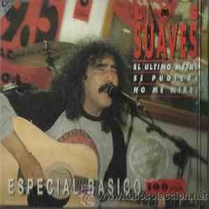Los Suaves - Especial Básico download flac