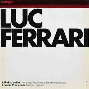 Luc Ferrari - Und So Weiter / Music Promenade download flac