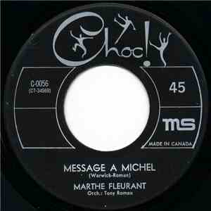 Marthe Fleurant - Message A Michel / Je Tiens A Toi download flac