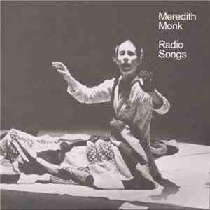 Meredith Monk - Radio Songs download flac