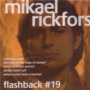 Mikael Rickfors - Flashback #19 download flac