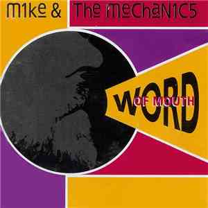 Mike & The Mechanics - Word Of Mouth download flac