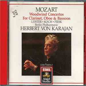 Mozart / Karl Leister / Lothar Koch / Günther Piesk / Berliner Philharmoniker / Herbert von Karajan - Woodwind Concertos For Clarinet, Oboe & Bassoon download flac