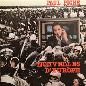 Paul Piché - Nouvelles D'europe download flac