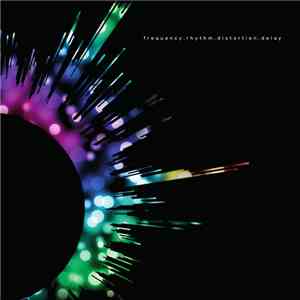 Psychic Lemon - Frequency.Rhythm.Distortion.Delay download flac