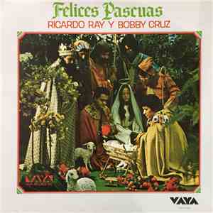Ricardo Ray Y Bobby Cruz - Felices Pascuas download flac