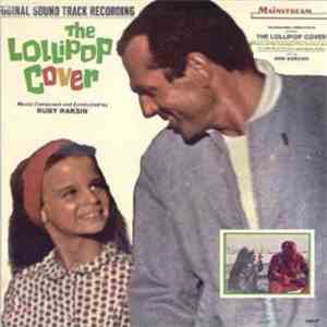 Ruby Raksin - The Lollipop Cover (Original Sound Track Recording) download flac