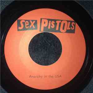 Sex Pistols - Anarchy In The USA download flac