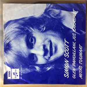 Simon Scott  - Olen Pahoillani, Jos Rakastut download flac