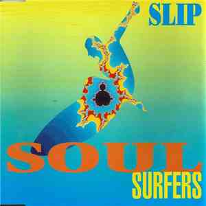 Soul Surfers - Slip download flac