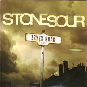 Stone Sour - Zzyzx Rd. download flac