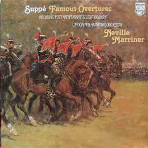 Suppé — London Philharmonic Orchestra Conducted By Neville Marriner - Famous Overtures download flac