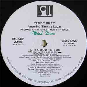 Teddy Riley Featuring Tammy Lucas - Is It Good To You download flac