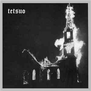 Tetsuo - Provoquemos El Incendio download flac