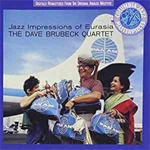 The Dave Brubeck Quartet - Jazz Impressions Of Eurasia download flac