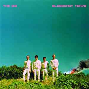 The Dig - Bloodshot Tokyo download flac
