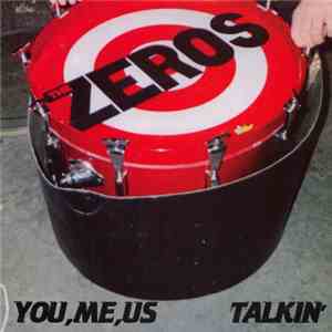The Zeros - You, Me, Us download flac