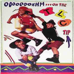 TLC - Ooooooohhh...On The TLC Tip download flac