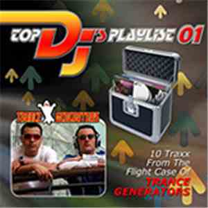 Trance Generators - Top DJ's Playlist 01 download flac
