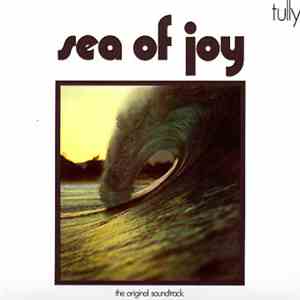 Tully  - Sea Of Joy download flac