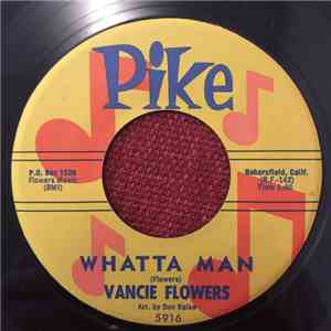 Vancie Flowers - Whatta Man / Orchid download flac