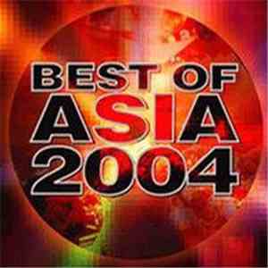 Various - Best Of Asia 2004 download flac