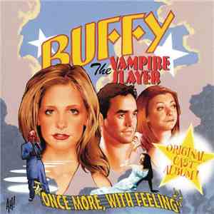 Various - Buffy The Vampire Slayer "Once More, With Feeling" download flac