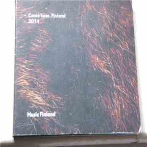 Various - Come Hear. Finland 2014 download flac