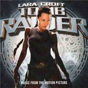 Various - Tomb Raider - Music From The Motion Picture download flac