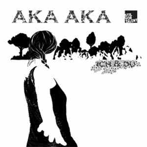 Aka Aka - Ich & Du download flac