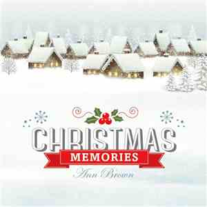Ann Brown - Christmas Memories download flac