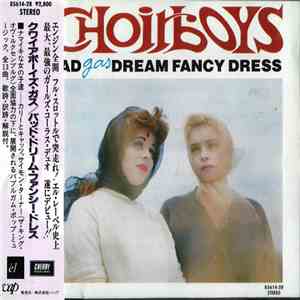 Bad Dream Fancy Dress - Choirboys Gas download flac