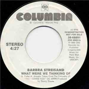 Barbra Streisand - What Were We Thinking Of download flac