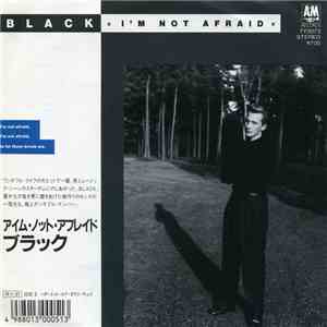 Black  - I'm Not Afraid download flac