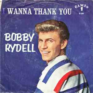 Bobby Rydell - I Wanna Thank You / The Door To Paradise download flac