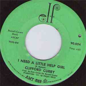 Clifford Curry - I Need A Little Help Girl / Soul Festival download flac