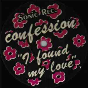 Confession - I Found My Love download flac