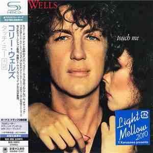 Cory Wells  - Touch Me download flac