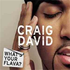 Craig David - What's Your Flava? download flac
