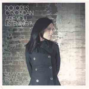Dolores O'Riordan - Are You Listening? (Advance Album Promo) download flac