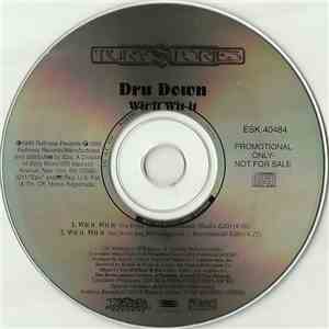 Dru Down Featuring Mellowdramatik - Wit It Wit It download flac