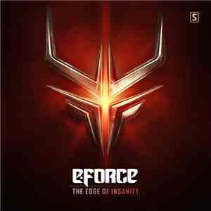E-Force  - The Edge Of Insanity download flac