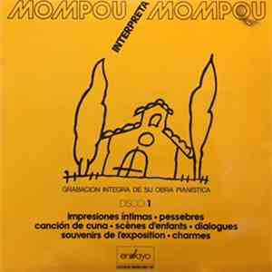 Frederic Mompou - Mompou Interpreta Mompou Disco 1 download flac