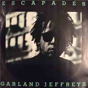 Garland Jeffreys - Escapades download flac