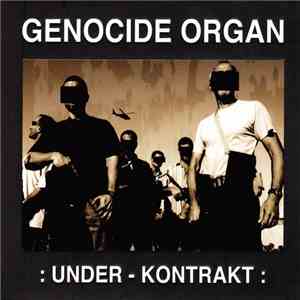 Genocide Organ - Under - Kontrakt download flac