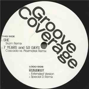 Groove Coverage - She / 7 Years And 50 Days / Runaway download flac