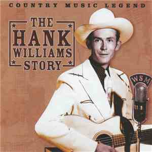 Hank Williams - The Hank Williams Story download flac