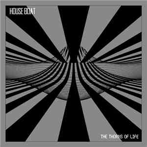 House Boat - The Thorns Of Life download flac